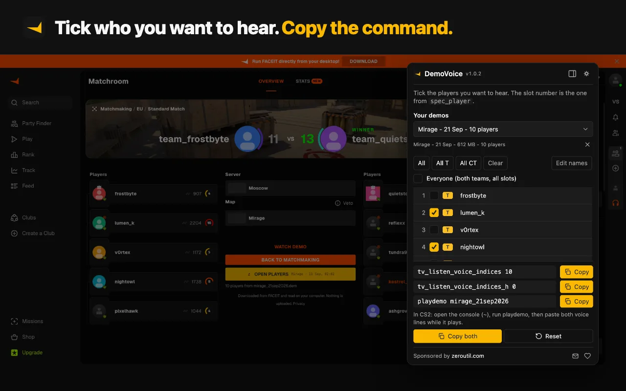 The DemoVoice panel open over a FACEIT match room, listing players frostbyte, lumen_k, v0rtex and nightowl in numbered slots with T tags, two of them ticked, and three command lines below reading tv_listen_voice_indices 10, tv_listen_voice_indices_h 0 and playdemo mirage_21sep2026, each with a Copy button.