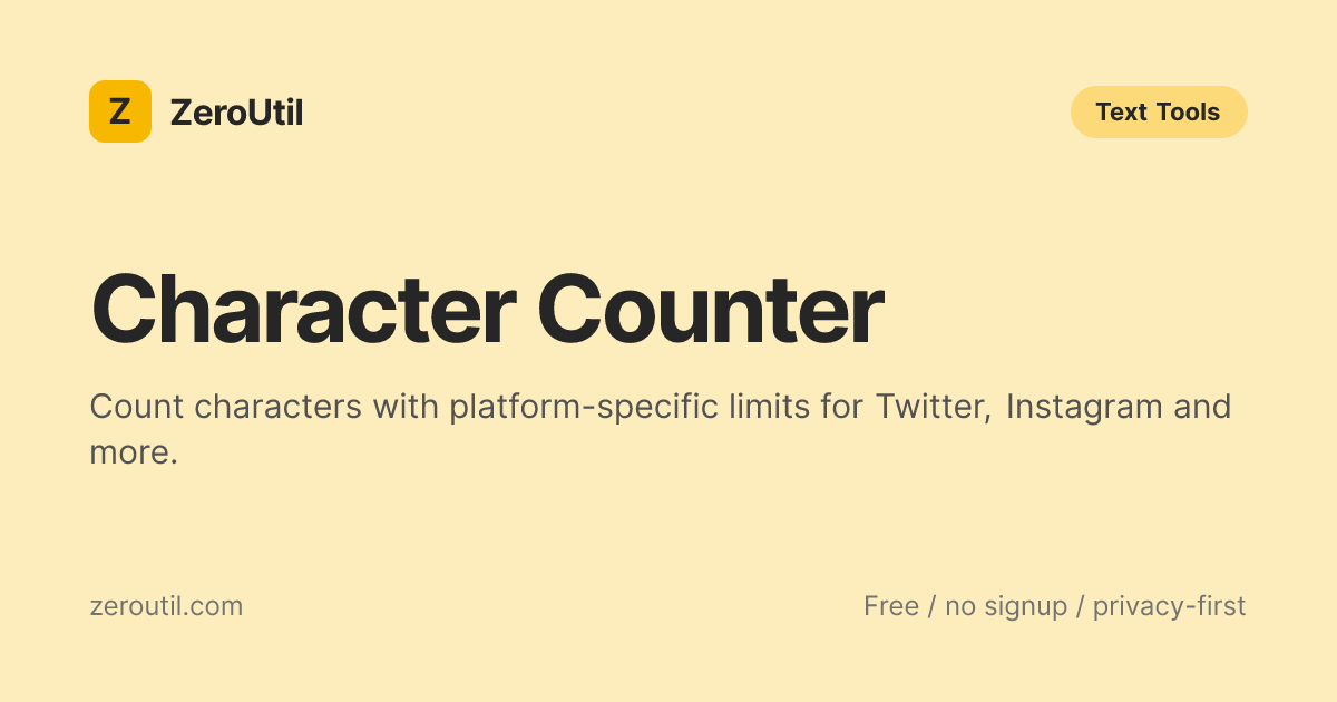 Character Counter - Twitter, Instagram, Meta Limits