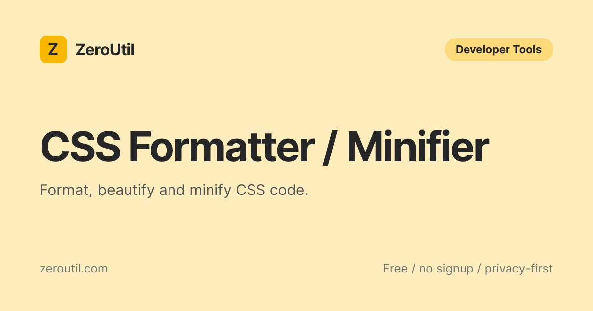 CSS Formatter - Free Online CSS Beautifier & Minifier