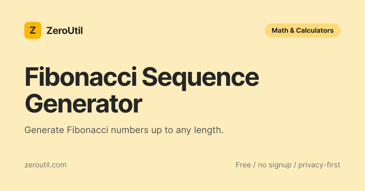 Fibonacci Generator - Free Fibonacci Sequence Tool