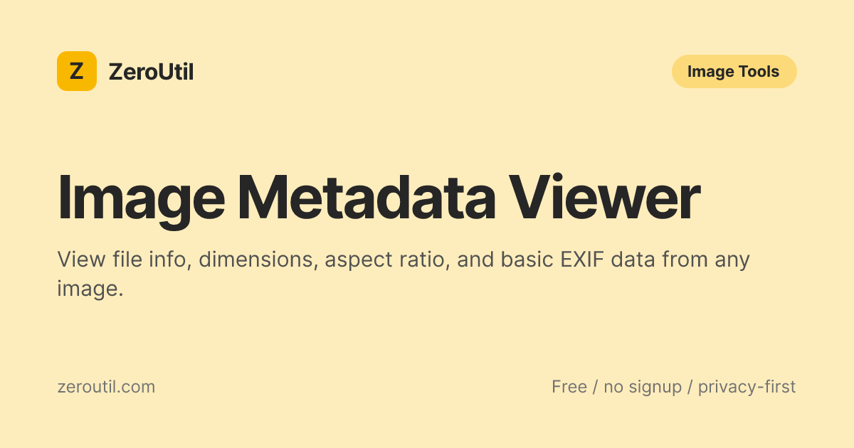 Metadata From Image Image Metadata Viewer - Free EXIF & File Info Tool